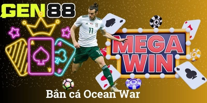 Bắn cá Ocean War