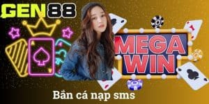 Bắn cá nạp SMS